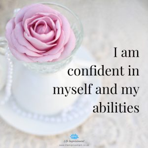 Flower - i am confident in myself and my abilities