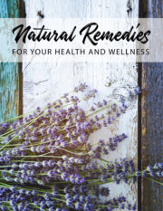 Natural Remedies Guide for Your Health & Wellness