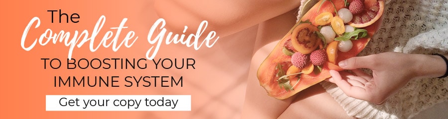 Complete guide to boosting your immunity